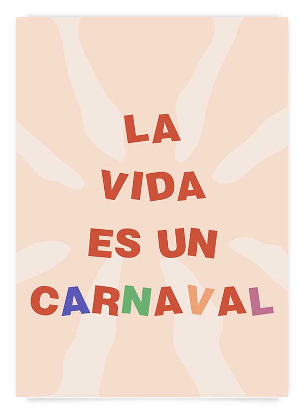 La vida es un carnaval | Poster