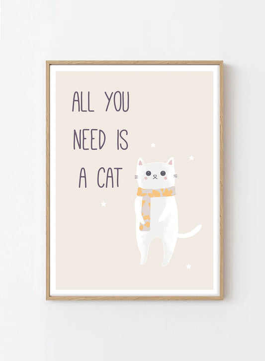 All you need is a cat | Poster