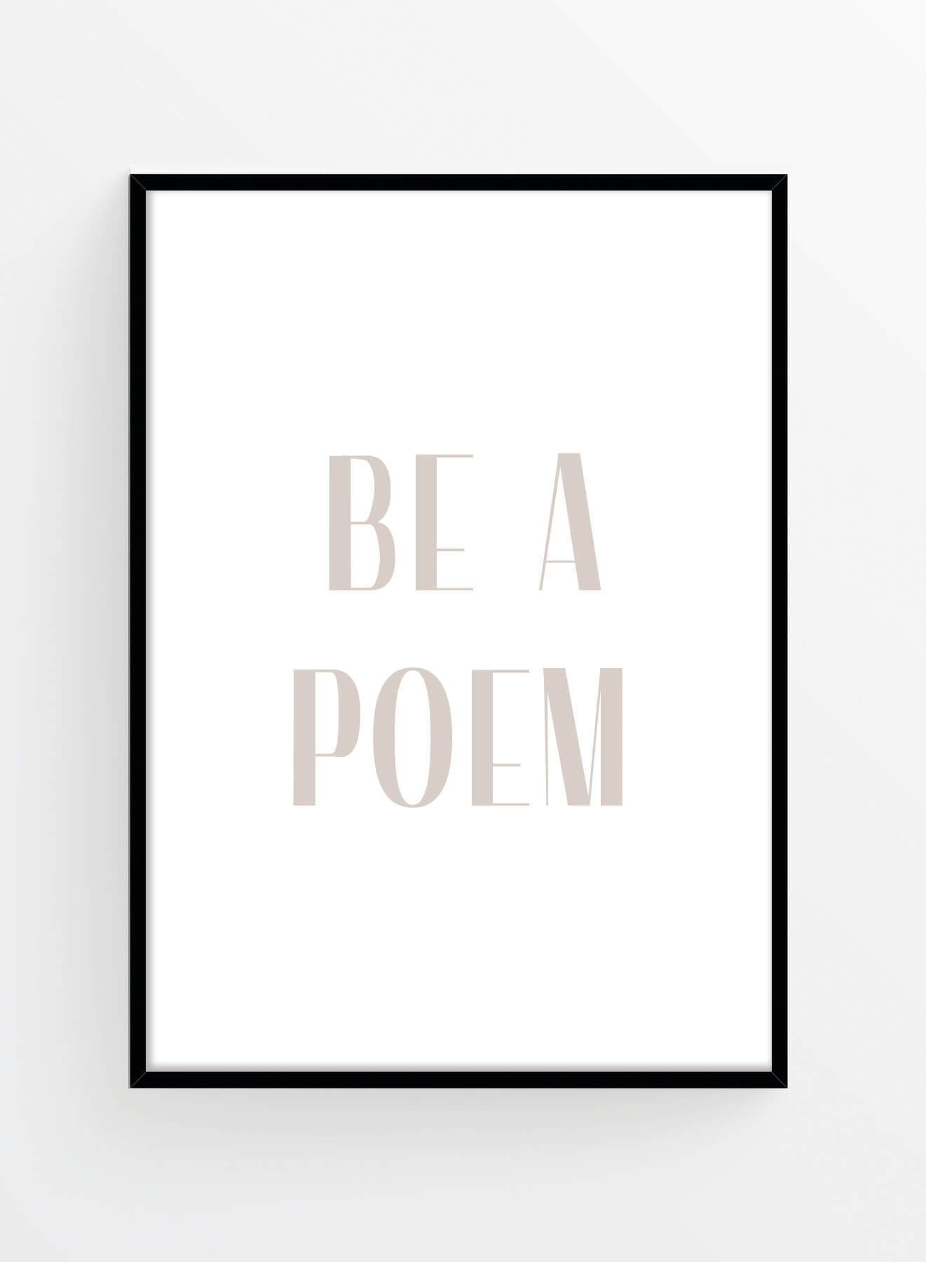 Be a poem | Poster