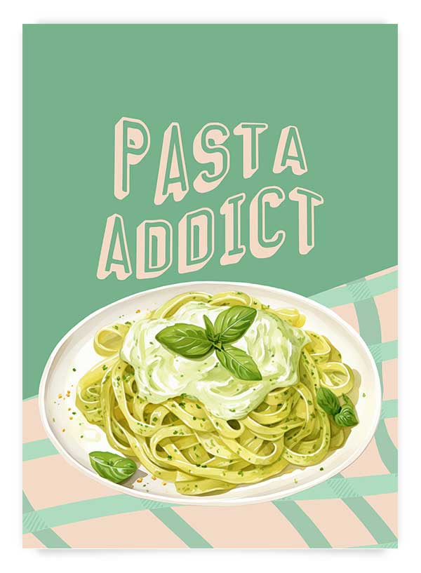 Pasta addict | Poster