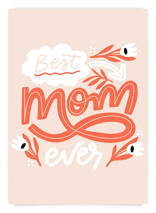 Best mom ever | Poster