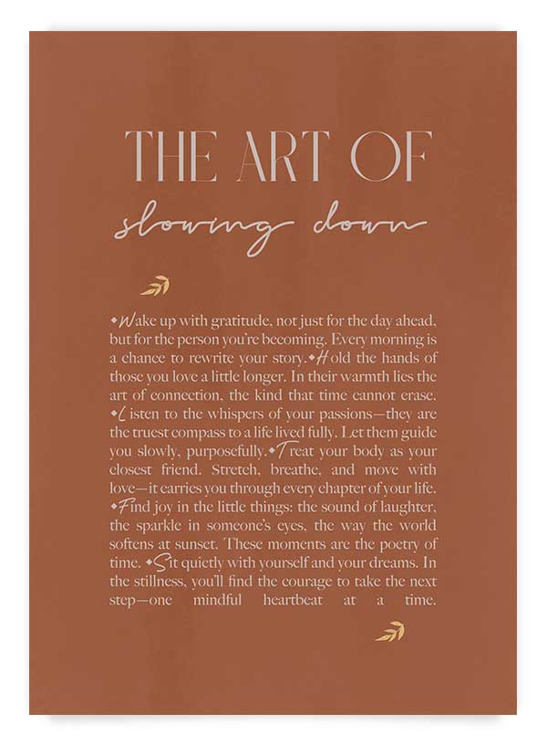 The art of slowing down | Poster