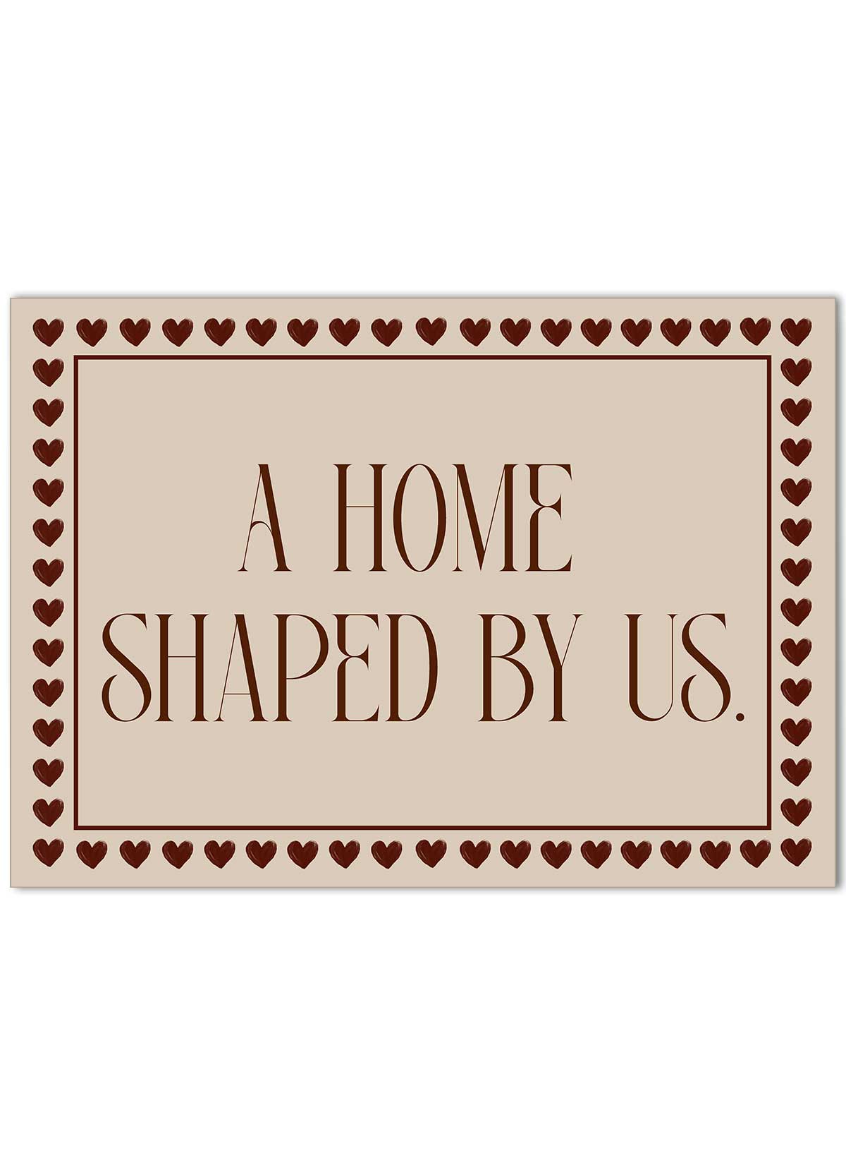 Shaped by us | Poster