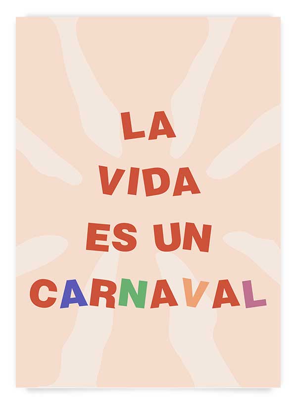 La vida es un carnaval | Poster