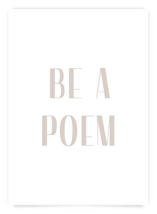 Be a poem | Poster