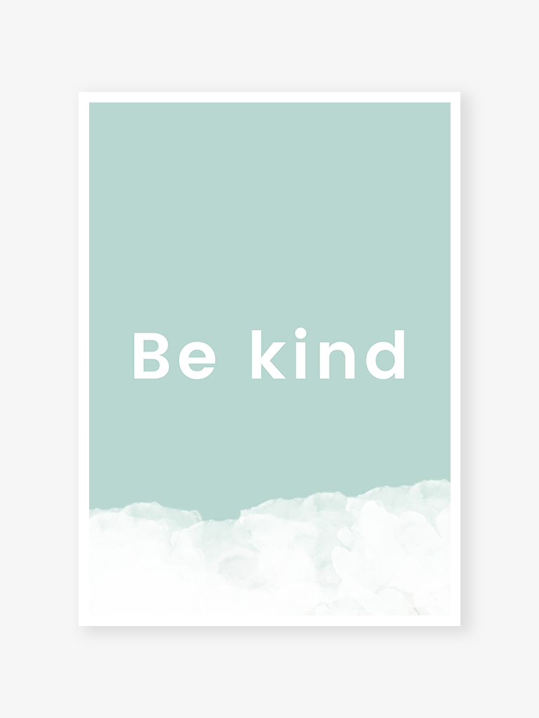 Be kind | Poster