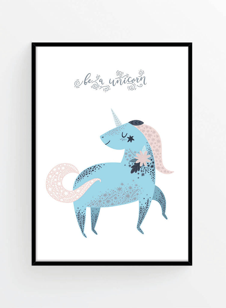 Be a unicorn | Art Print