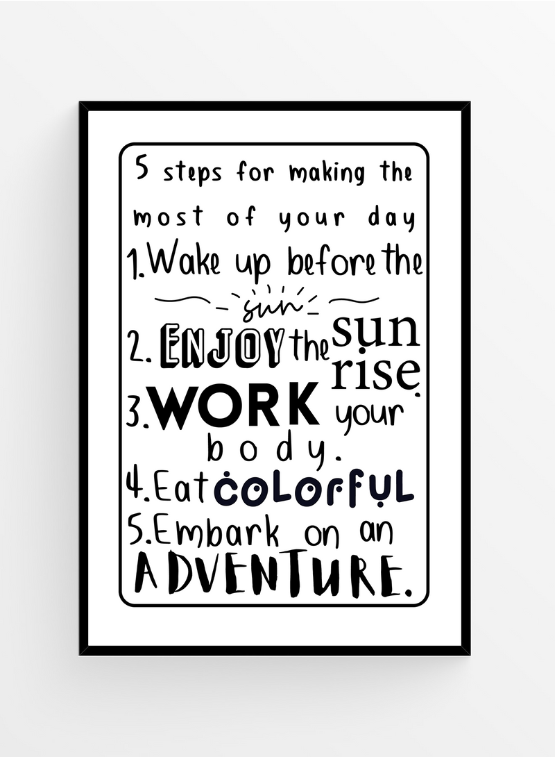 Make the most of your day | Poster
