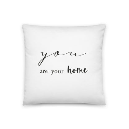 Perna decorativa You are your home