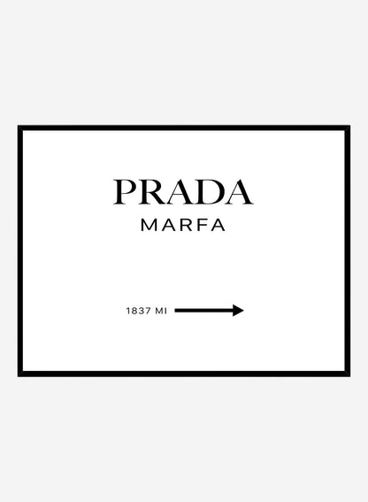 Prada Marfa | Poster